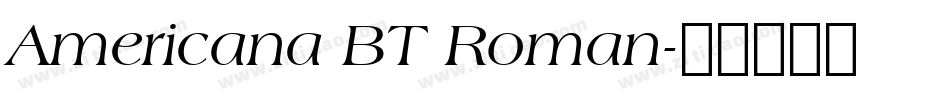 Americana BT Roman字体转换